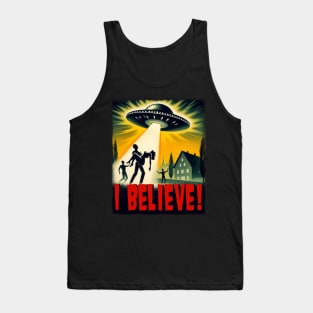 I believe! Tank Top